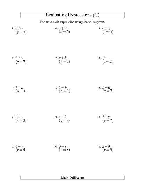 The Evaluating One-Step Algebraic Expressions with One Variable (C) Math Worksheet
