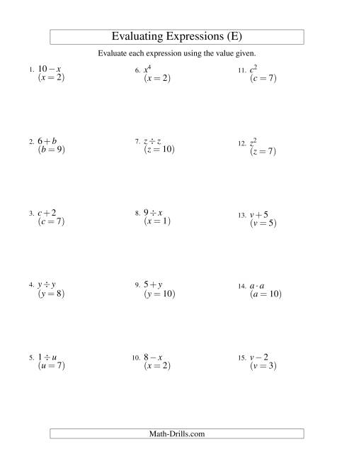 The Evaluating One-Step Algebraic Expressions with One Variable (E) Math Worksheet