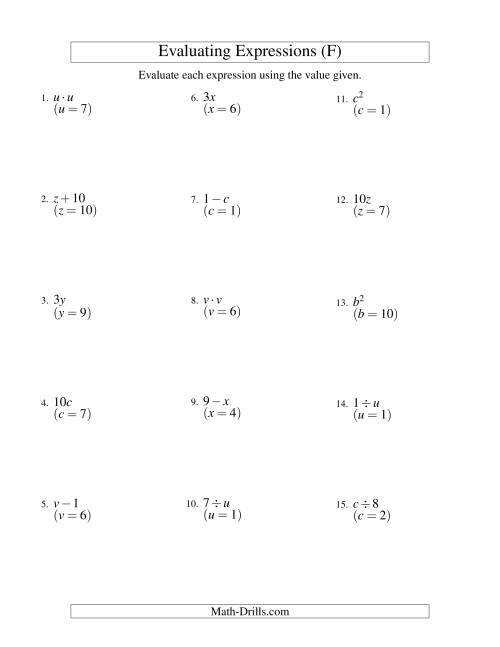 The Evaluating One-Step Algebraic Expressions with One Variable (F) Math Worksheet