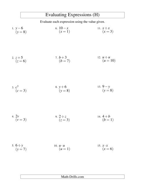 The Evaluating One-Step Algebraic Expressions with One Variable (H) Math Worksheet