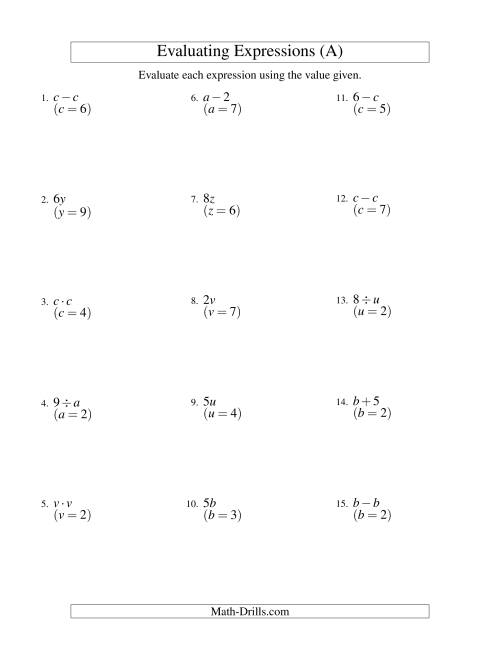 The Evaluating One-Step Algebraic Expressions with One Variable and No Exponents (A) Math Worksheet