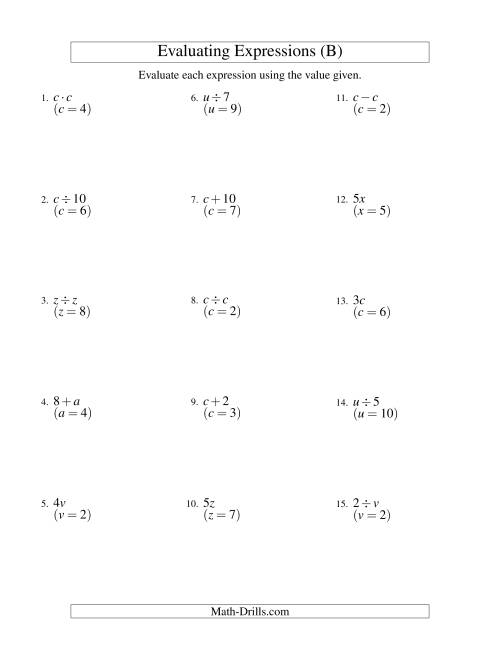 The Evaluating One-Step Algebraic Expressions with One Variable and No Exponents (B) Math Worksheet