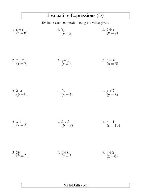 The Evaluating One-Step Algebraic Expressions with One Variable and No Exponents (D) Math Worksheet