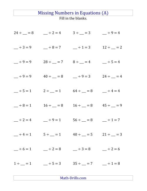 The Missing Numbers in Equations (Blanks) -- Division (Range 1 to 9) (A) Math Worksheet