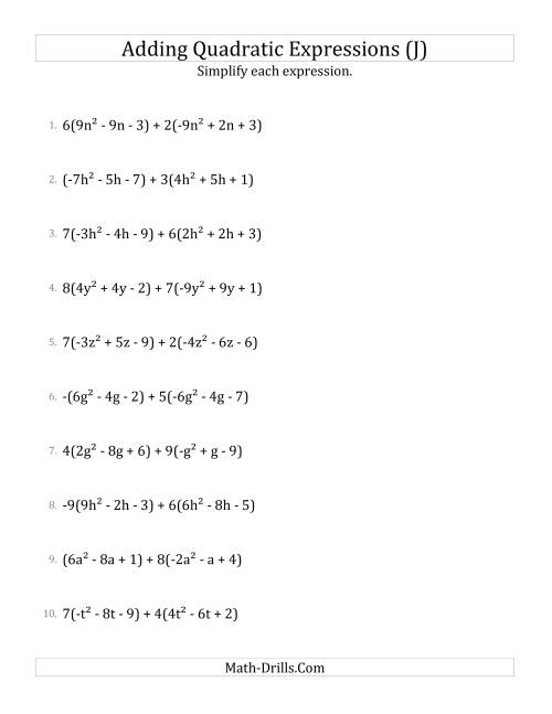 The Adding and Simplifying Quadratic Expressions with Multipliers (J) Math Worksheet