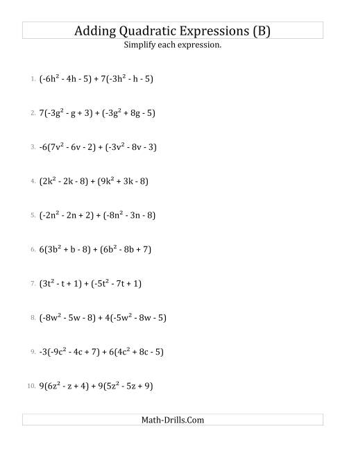The Adding and Simplifying Quadratic Expressions with Some Multipliers (B) Math Worksheet