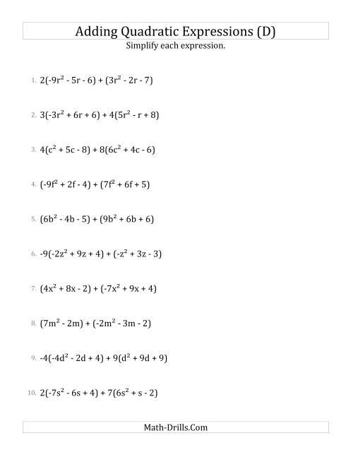 The Adding and Simplifying Quadratic Expressions with Some Multipliers (D) Math Worksheet