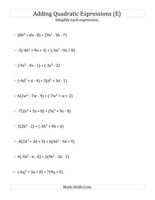 The Adding and Simplifying Quadratic Expressions with Some Multipliers (E) Math Worksheet