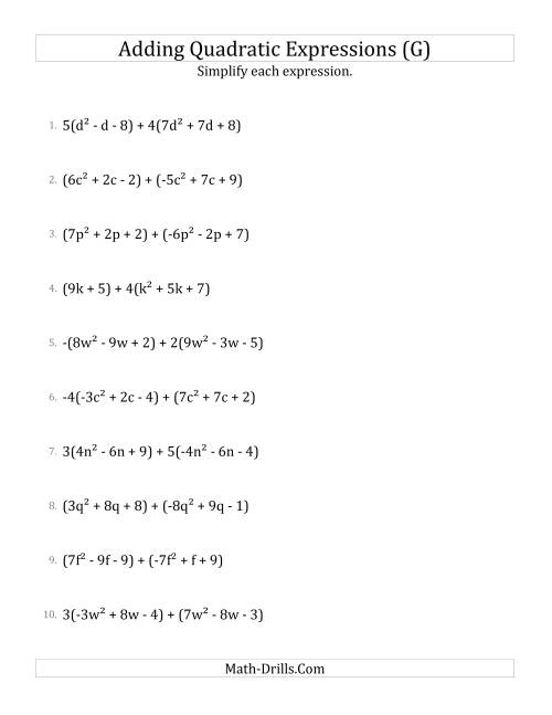 The Adding and Simplifying Quadratic Expressions with Some Multipliers (G) Math Worksheet