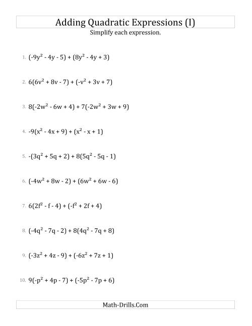 The Adding and Simplifying Quadratic Expressions with Some Multipliers (I) Math Worksheet