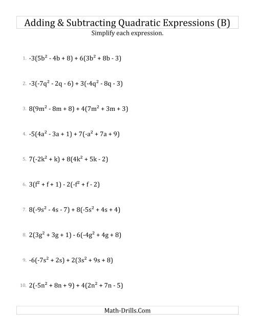 The Adding and Subtracting and Simplifying Quadratic Expressions with Multipliers (B) Math Worksheet
