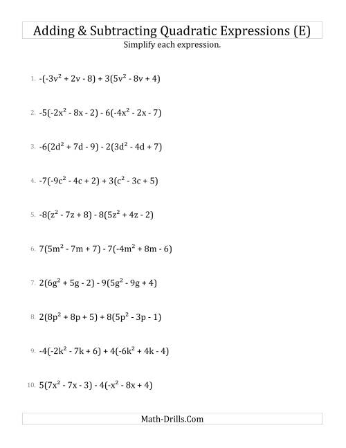 The Adding and Subtracting and Simplifying Quadratic Expressions with Multipliers (E) Math Worksheet