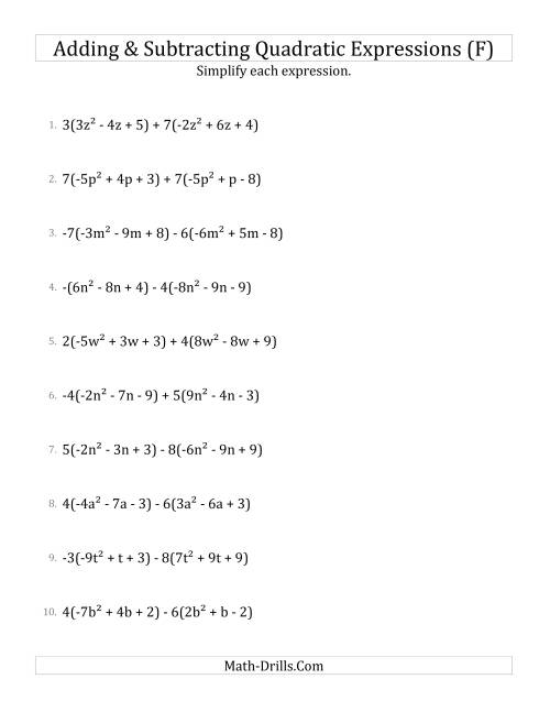 The Adding and Subtracting and Simplifying Quadratic Expressions with Multipliers (F) Math Worksheet