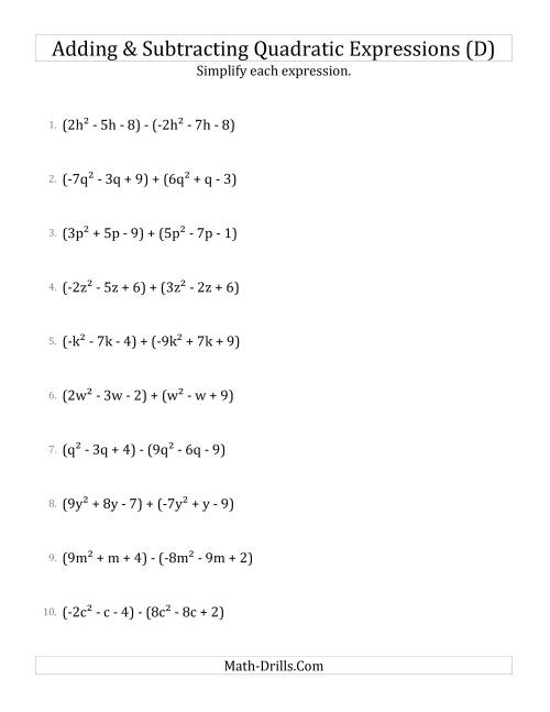 The Adding and Subtracting and Simplifying Quadratic Expressions (D) Math Worksheet