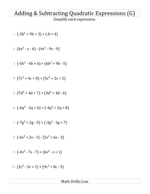 The Adding and Subtracting and Simplifying Quadratic Expressions (G) Math Worksheet