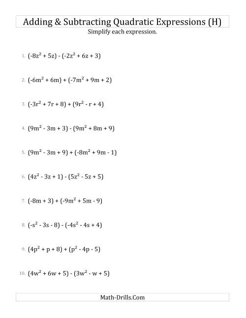 The Adding and Subtracting and Simplifying Quadratic Expressions (H) Math Worksheet
