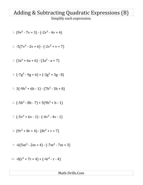 The Adding and Subtracting and Simplifying Quadratic Expressions with Some Multipliers (B) Math Worksheet