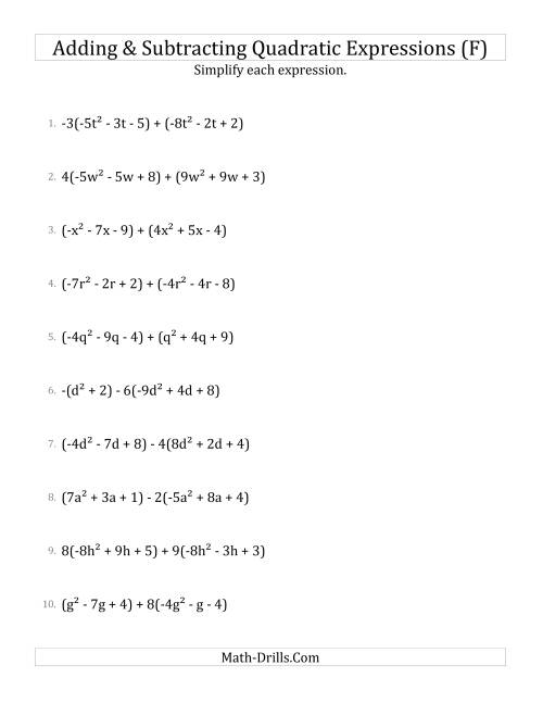 The Adding and Subtracting and Simplifying Quadratic Expressions with Some Multipliers (F) Math Worksheet
