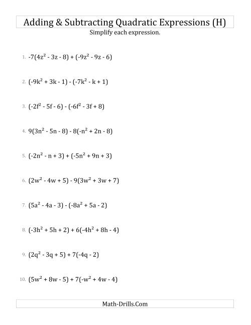 The Adding and Subtracting and Simplifying Quadratic Expressions with Some Multipliers (H) Math Worksheet