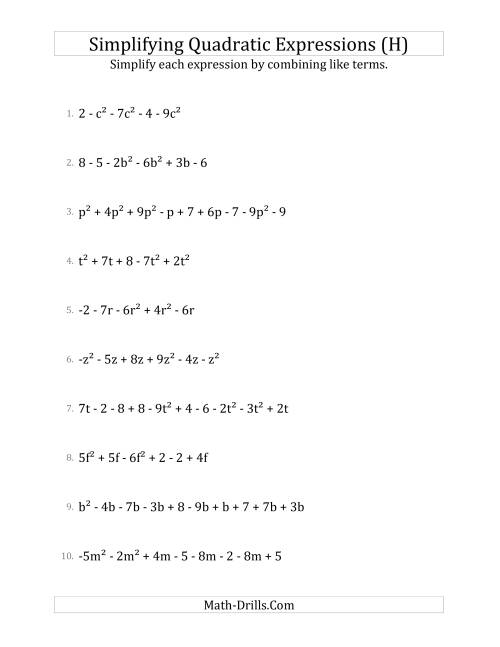 The Simplifying Quadratic Expressions with 6 to 10 Terms (H) Math Worksheet
