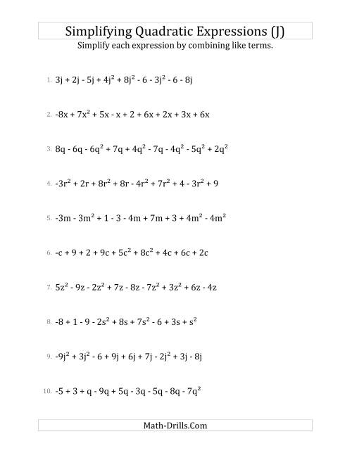 The Simplifying Quadratic Expressions with 9 Terms (J) Math Worksheet
