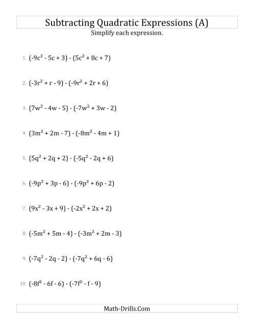 The Subtracting and Simplifying Quadratic Expressions (A) Math Worksheet