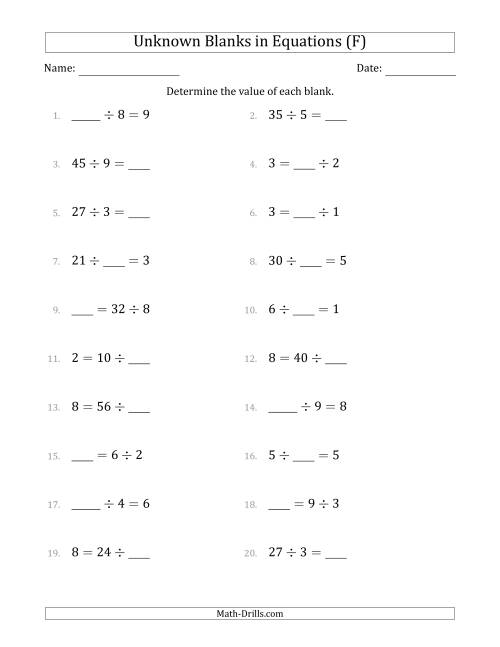 The Unknown Blanks in Equations - Division - Range 1 to 9 - Any Position (F) Math Worksheet