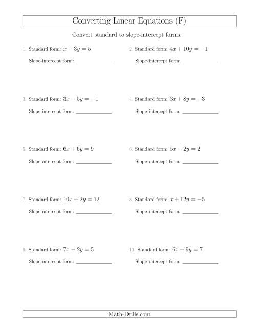 The Converting from Standard to Slope-Intercept Form (F) Math Worksheet