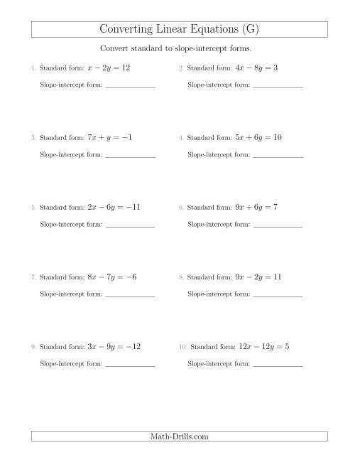 The Converting from Standard to Slope-Intercept Form (G) Math Worksheet
