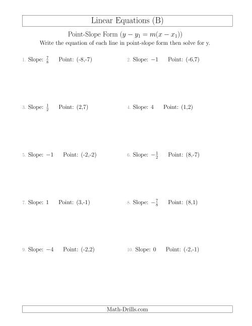 The Writing a Linear Equation from the Slope and a Point (B) Math Worksheet