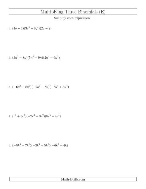 The Multiplying Three Binomials (E) Math Worksheet