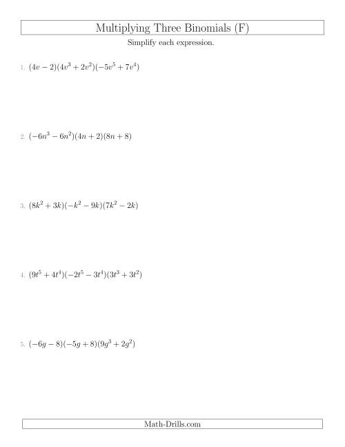 The Multiplying Three Binomials (F) Math Worksheet
