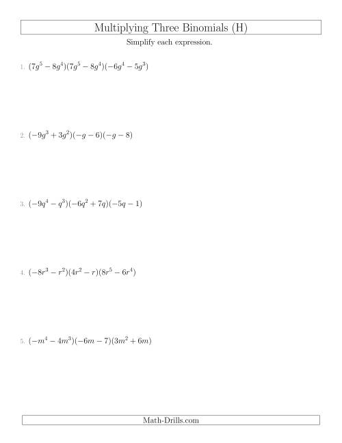 The Multiplying Three Binomials (H) Math Worksheet