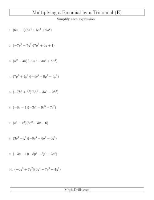 The Multiplying a Binomial by a Trinomial (E) Math Worksheet
