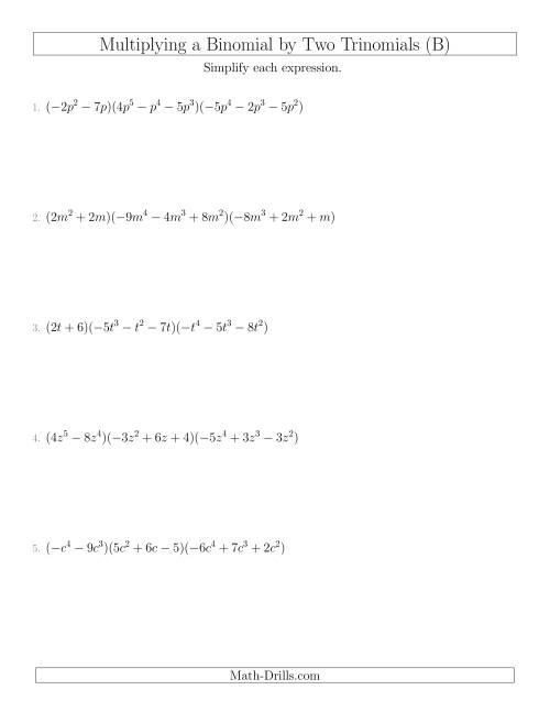 The Multiplying a Binomial by Two Trinomials (B) Math Worksheet