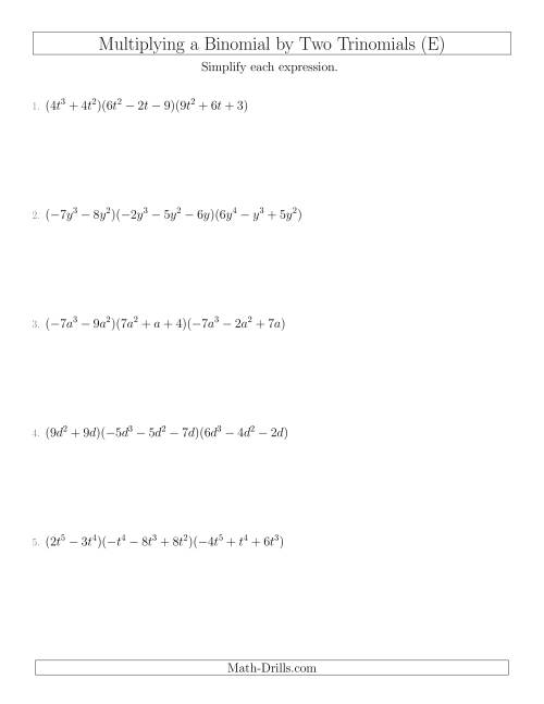 The Multiplying a Binomial by Two Trinomials (E) Math Worksheet
