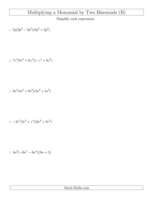 The Multiplying a Monomial by Two Binomials (B) Math Worksheet