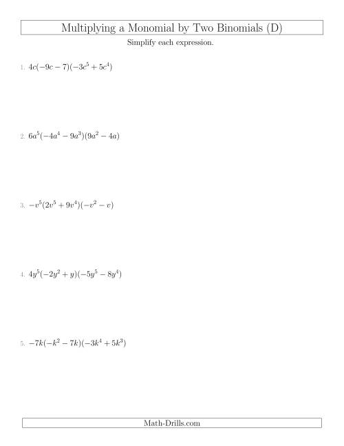 The Multiplying a Monomial by Two Binomials (D) Math Worksheet