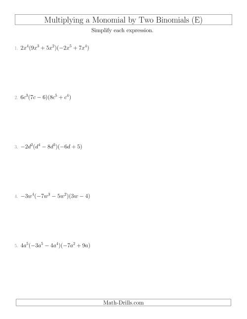 The Multiplying a Monomial by Two Binomials (E) Math Worksheet