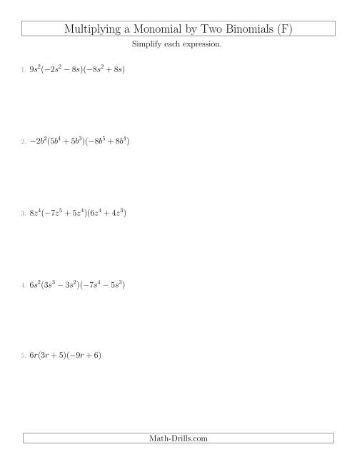 The Multiplying a Monomial by Two Binomials (F) Math Worksheet