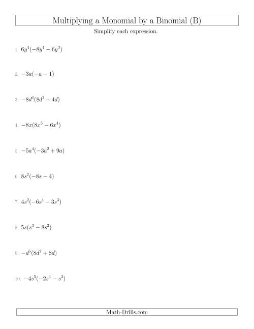 The Multiplying a Monomial by a Binomial (B) Math Worksheet