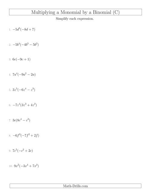 The Multiplying a Monomial by a Binomial (C) Math Worksheet