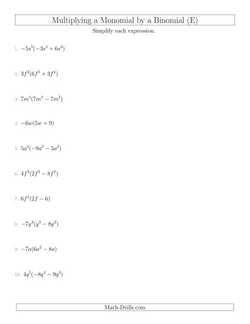 The Multiplying a Monomial by a Binomial (E) Math Worksheet