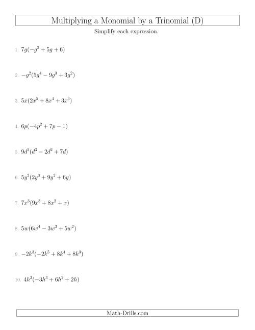 The Multiplying a Monomial by a Trinomial (D) Math Worksheet