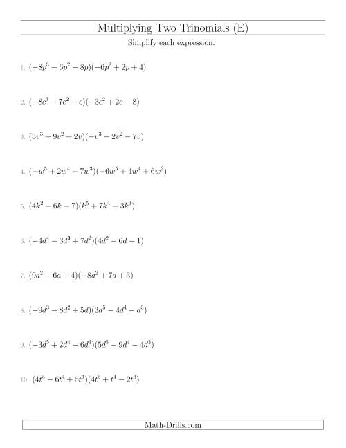 The Multiplying Two Trinomials (E) Math Worksheet