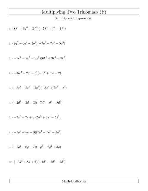 The Multiplying Two Trinomials (F) Math Worksheet