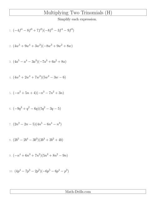 The Multiplying Two Trinomials (H) Math Worksheet
