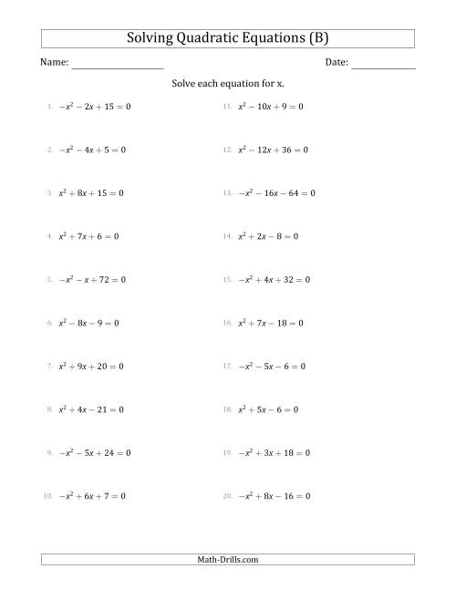 The Solving Quadratic Equations with Positive or Negative 'a' Coefficients of 1 (B) Math Worksheet