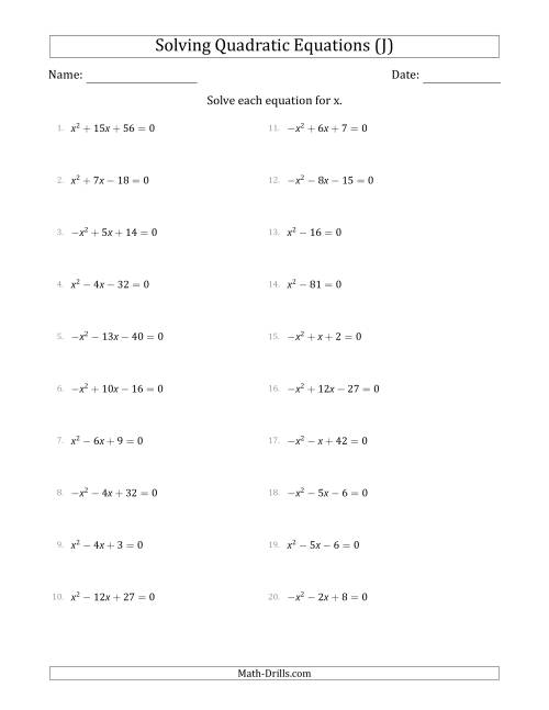 The Solving Quadratic Equations with Positive or Negative 'a' Coefficients of 1 (J) Math Worksheet