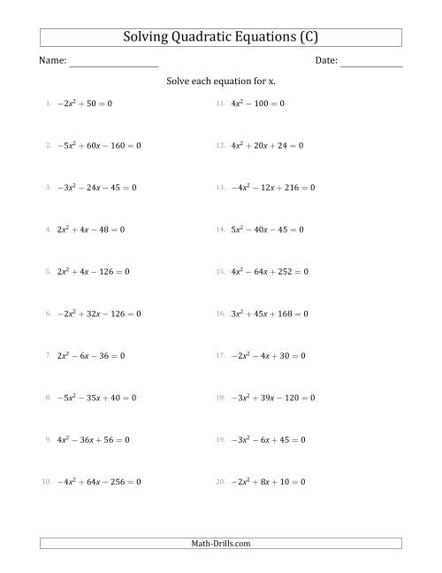 The Solving Quadratic Equations with Positive or Negative 'a' Coefficients of 1 with a Common Factor Step (C) Math Worksheet